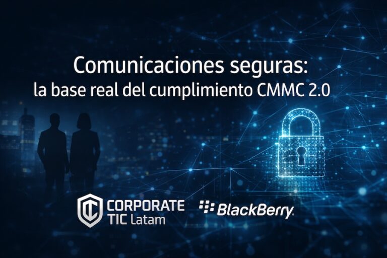 La seguridad en las comunicaciones ya no es opcional, es un requisito para hacer negocios